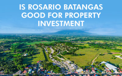 Is Rosario Batangas Good for Property Investment?